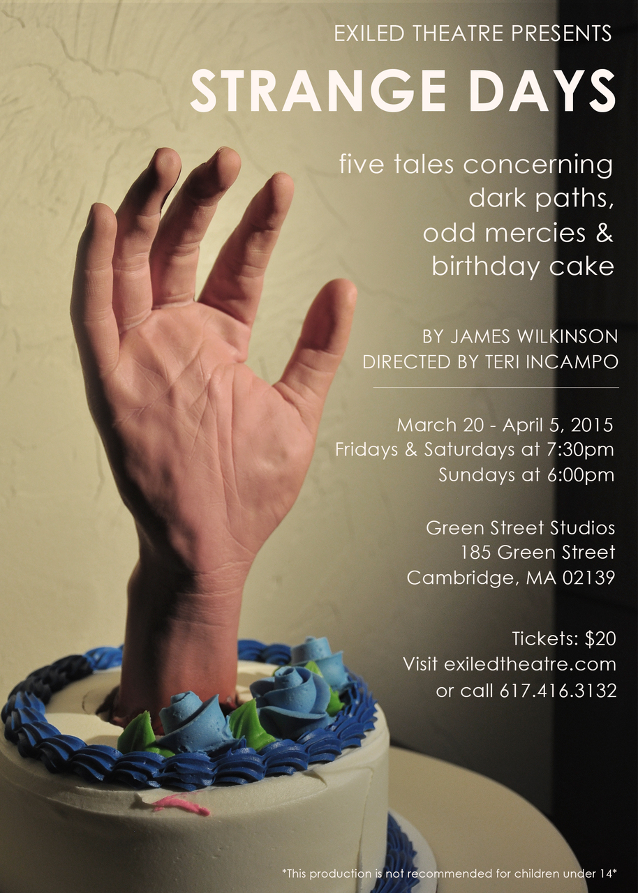 Strange Days Five Tales Concerning Dark Paths Odd Mercies And Birthday Cake 03 22 15