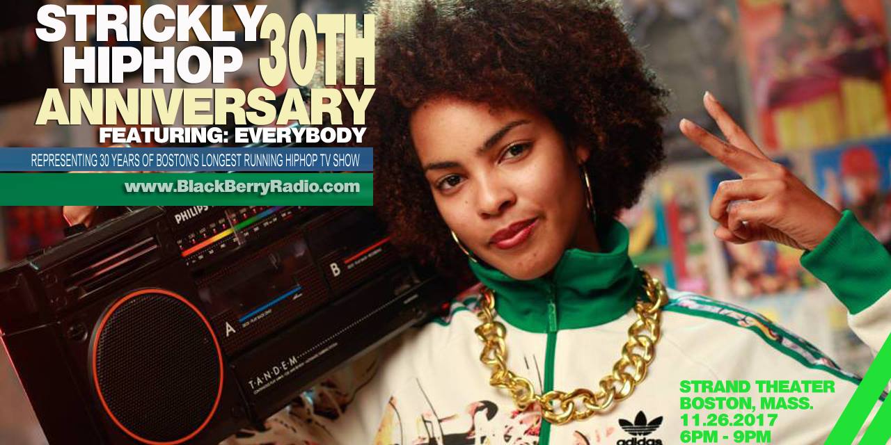 Strickly Hiphop s 30th Anniversary 11 26 17 