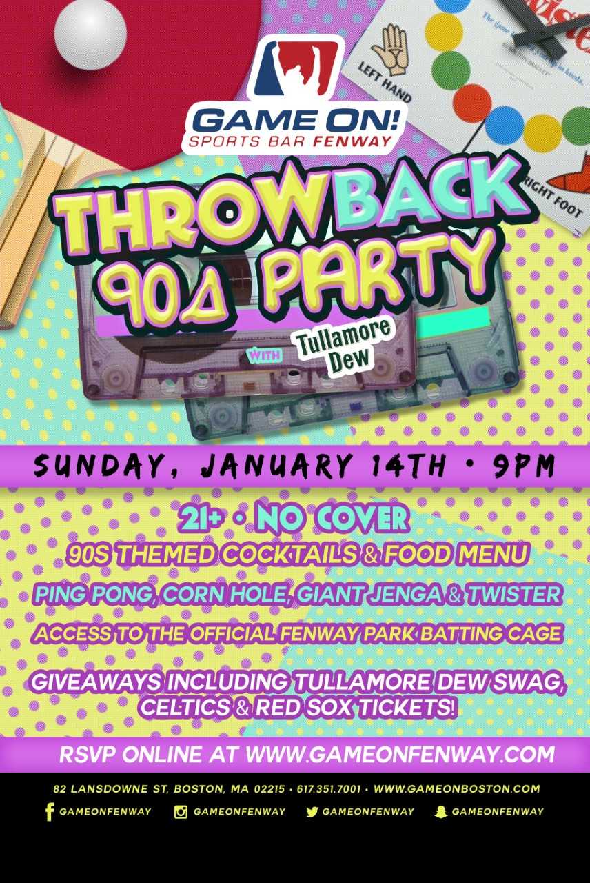 Throwback 90s Party At Game On Fenway 01 14 18 Throwback 90s Party At Game On Fenway 01 14 18