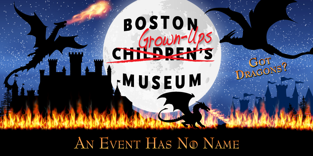 Boston GrownUps Museum [04/24/19]