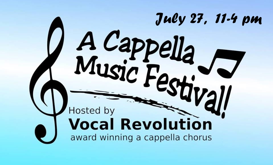 A Capella Festival at the Herter Amphitheater [07/27/19]