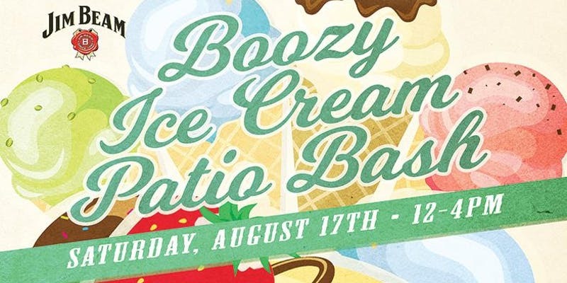 Boozy Ice Cream Patio Bash 08 17 19