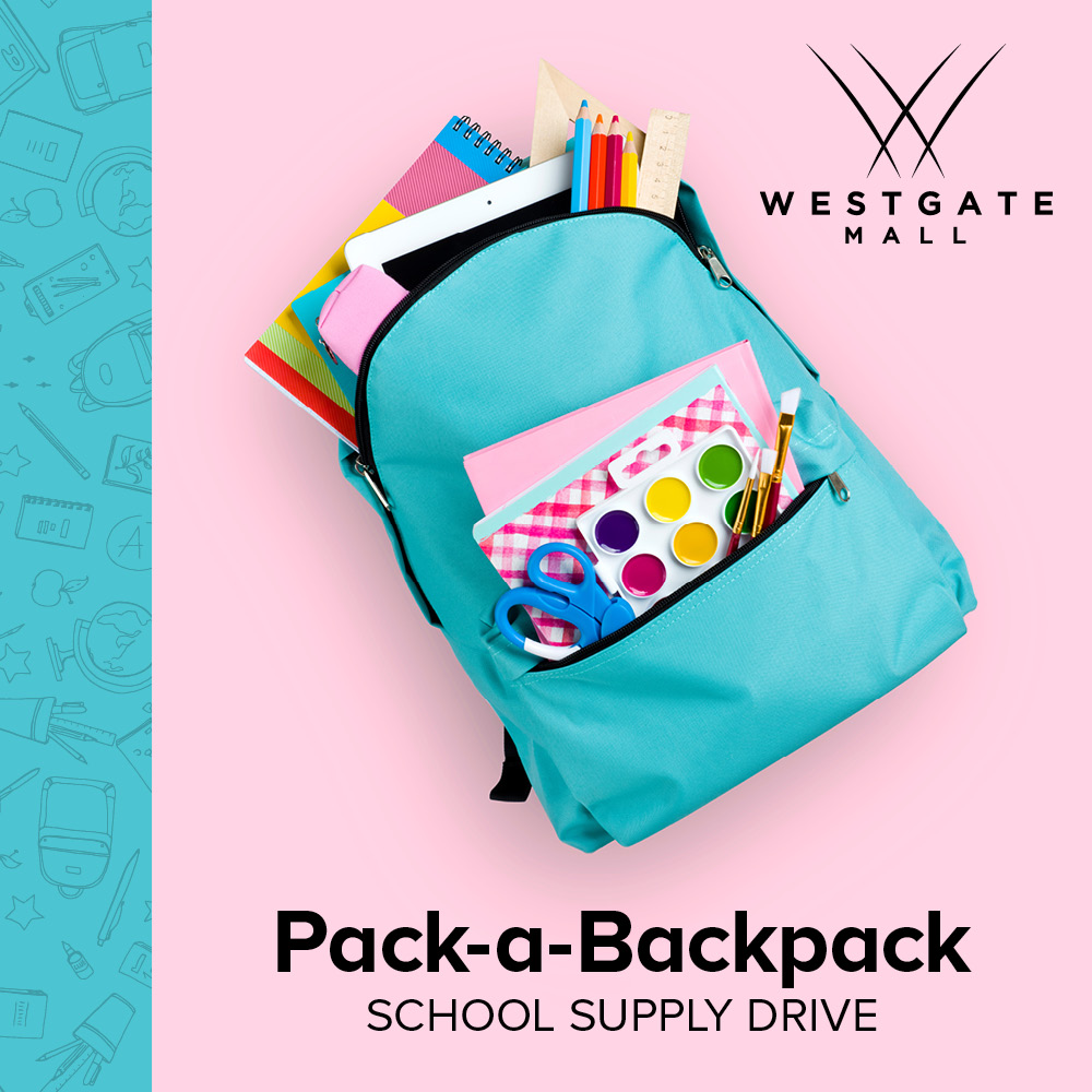 Pack a Backpack School Supply Drive at Westgate Mall 08/12/19