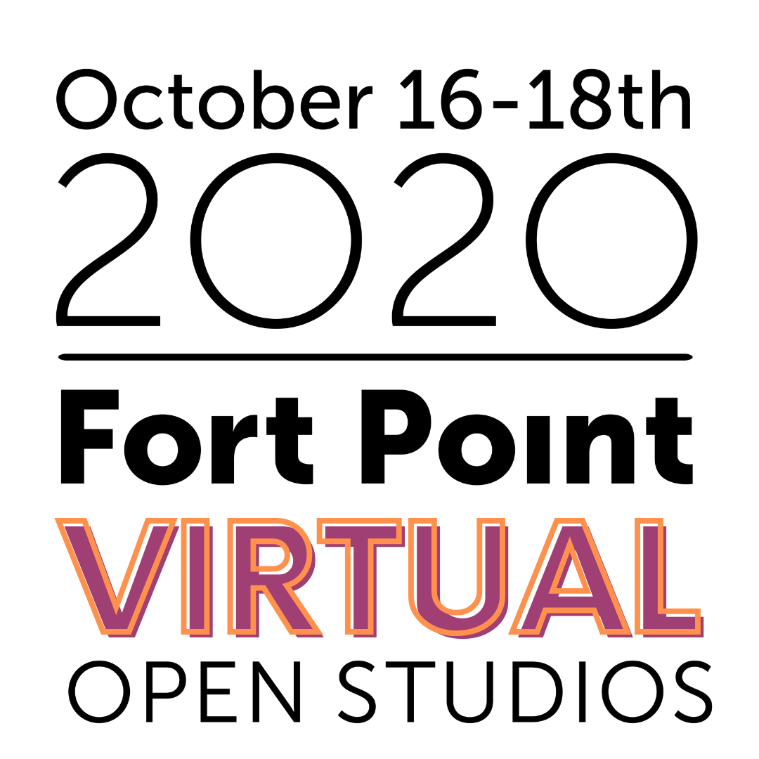 Fort Point Open Studios [10/16/20]