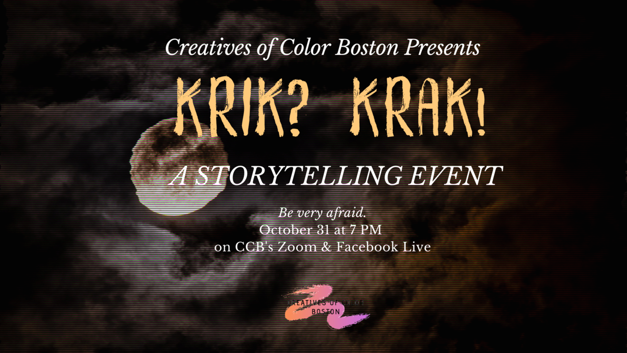 Krik Krak A Storytelling Event 10 31 Krik Krak A Storytelling Event 10 31