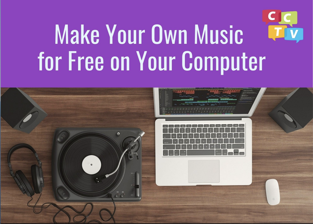 Online Make Your Own Music for Free on Your Computer [04/30/21]