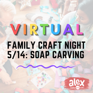 Sawyer_virtual_family_craft_night_soap_carving_(1)