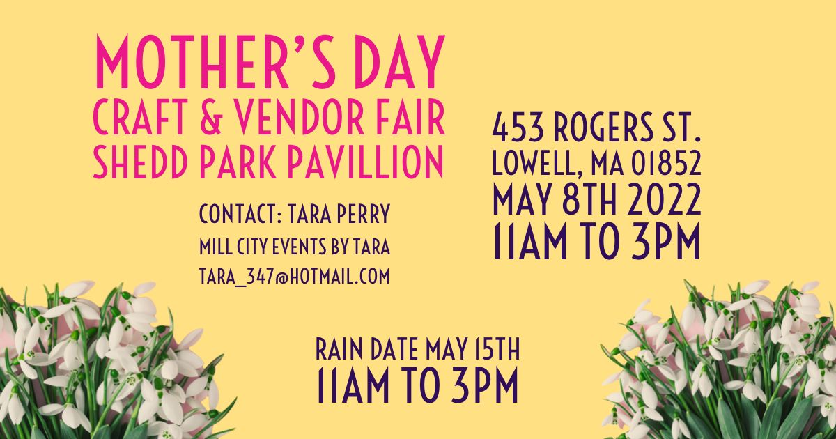 Mother's Day Craft And Vendor Fair [05/08/22]